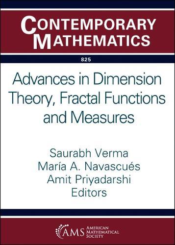 Advances in Dimension Theory, Fractal Functions and Measures  by Saurabh Verma at Abbey's Bookshop, 