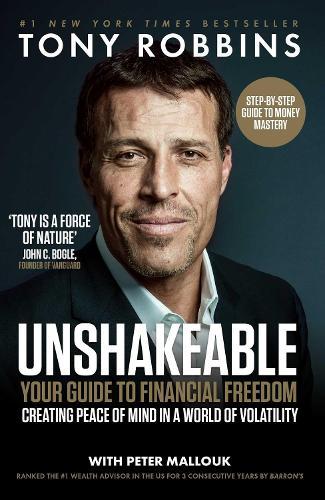 Unshakeable: Your Guide to Financial Freedom  by Tony Robbins at Abbey's Bookshop, 