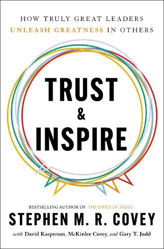 Trust & Inspire  by Stephen M. R. Covey at Abbey's Bookshop, 