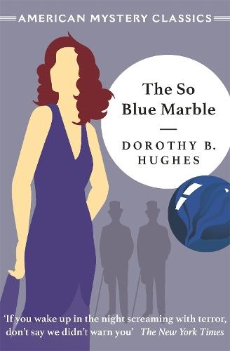 The So Blue Marble  by Dorothy B. Hughes at Abbey's Bookshop, 