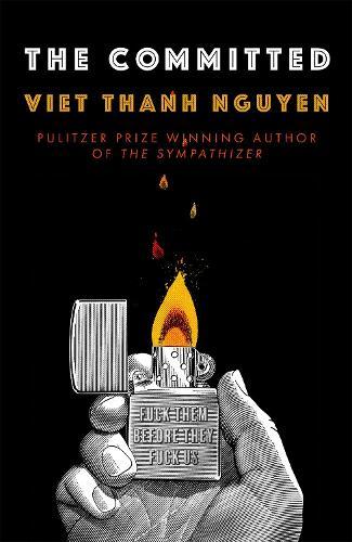 The Committed  by Viet Thanh Nguyen at Abbey's Bookshop, 