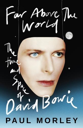 Far Above The World: 'Magical and inspired, like Bowie himself' Jonny Marr