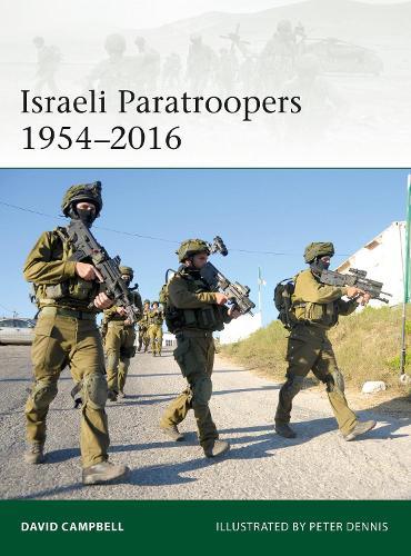 Israeli Paratroopers 1954–2016  by David Campbell at Abbey's Bookshop, 