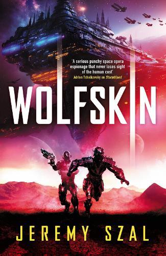 Wolfskin  by Jeremy Szal at Abbey's Bookshop, 
