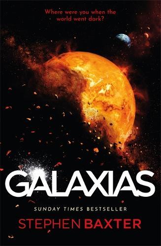 Galaxias  by Stephen Baxter at Abbey's Bookshop, 
