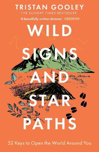 Wild Signs and Star Paths: A must-have for all nature lovers - perfect reading for your winter adventures
