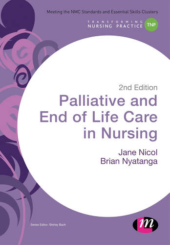 Palliative and End of Life Care in Nursing  by Jane Nicol at Abbey's Bookshop, 