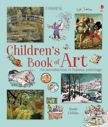 Children's Book of Art  by Rosie Dickins at Abbey's Bookshop, 