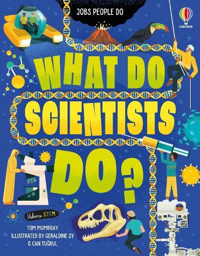 What Do Scientists Do?  by Tom Mumbray at Abbey's Bookshop, 