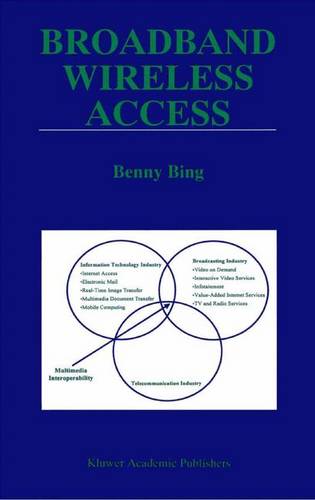 Broadband Wireless Access  by Benny Bing at Abbey's Bookshop, 