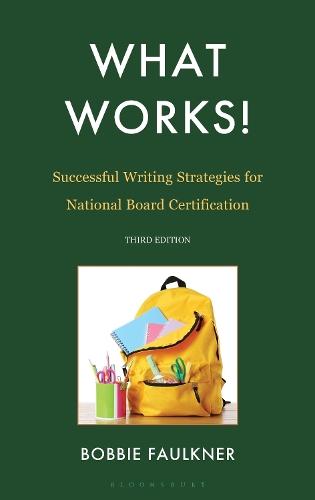 What Works! Successful Writing Strategies for National Board Certification  by Bobbie Faulkner at Abbey's Bookshop, 
