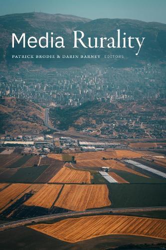 Media Rurality  by Patrick Brodie at Abbey's Bookshop, 