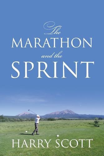 The Marathon and The Sprint  by Harry Scott at Abbey's Bookshop, 