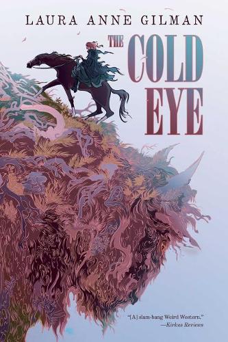 The Cold Eye (#2 Devil's West)