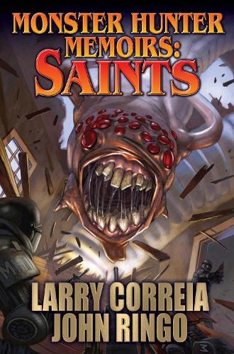 Saints (#3 Monster Hunter Memoirs)  by Larry Correia at Abbey's Bookshop, 