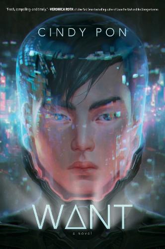 Want (#1 Want)  by Cindy Pon at Abbey's Bookshop, 