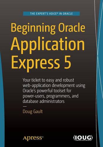 Beginning Oracle Application Express 5  by Doug Gault at Abbey's Bookshop, 