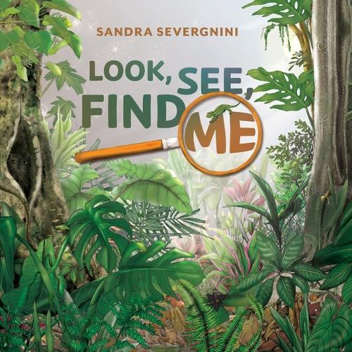 Look, See, Find Me  by Sandra Severgnini at Abbey's Bookshop, 