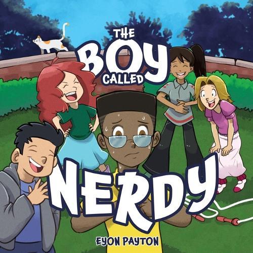 The Boy Called Nerdy  by Eyon Payton at Abbey's Bookshop, 