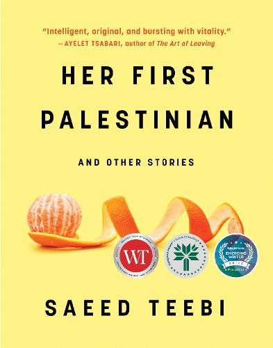 Her First Palestinian  by Saeed Teebi at Abbey's Bookshop, 