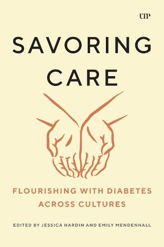 Savoring Care: Flourishing with Diabetes Across Cultures