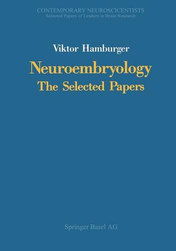 Neuroembryology: The Selected Papers  by HAMBURGER at Abbey's Bookshop, 