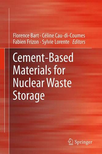 Cement-Based Materials for Nuclear Waste Storage  by Florence Bart at Abbey's Bookshop, 