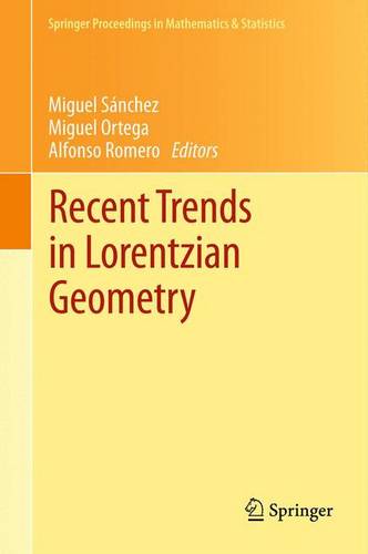 Recent Trends in Lorentzian Geometry  by Miguel Sánchez at Abbey's Bookshop, 