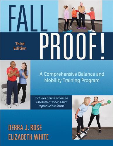 FallProof!: A Comprehensive Balance and Mobility Training Program  by Debra J. Rose at Abbey's Bookshop, 