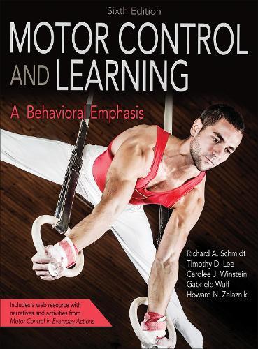 Motor Control and Learning: A Behavioral Emphasis  by Richard A. Schmidt at Abbey's Bookshop, 