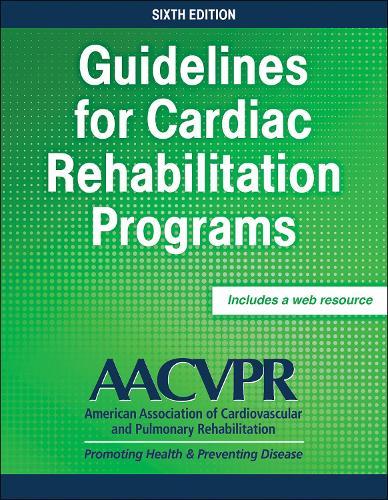Guidelines for Cardiac Rehabilitation Programs  by AACVPR at Abbey's Bookshop, 