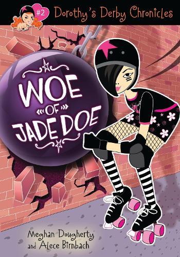 Dorothy's Derby Chronicles: Woe of Jade Doe  by Alece Birnbach at Abbey's Bookshop, 