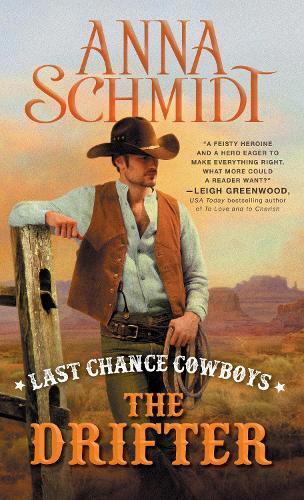 Last Chance Cowboys: The Drifter  by Anna Schmidt at Abbey's Bookshop, 