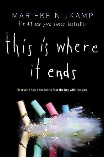 This Is Where It Ends  by Marieke Nijkamp at Abbey's Bookshop, 