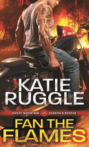 Fan the Flames (#2 Search and Rescue)  by Katie Ruggle at Abbey's Bookshop, 