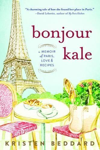 Bonjour Kale  by Kristen Beddard at Abbey's Bookshop, 