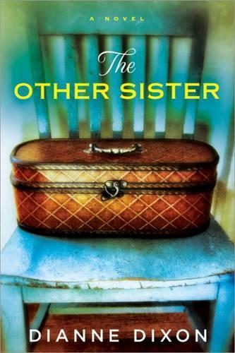 The Other Sister  by Dianne Dixon at Abbey's Bookshop, 