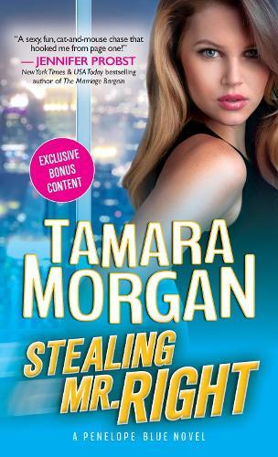 Stealing Mr Right  by Tamara Morgan at Abbey's Bookshop, 