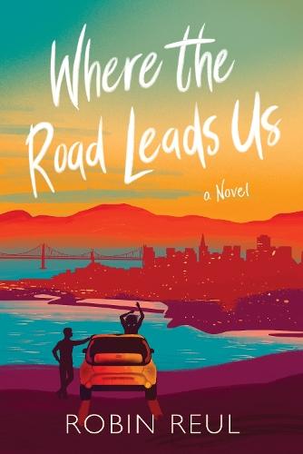 Where the Road Leads Us  by Robin Reul at Abbey's Bookshop, 