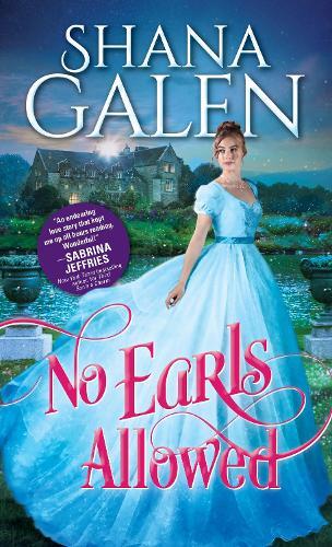 No Earls Allowed  by Shana Galen at Abbey's Bookshop, 