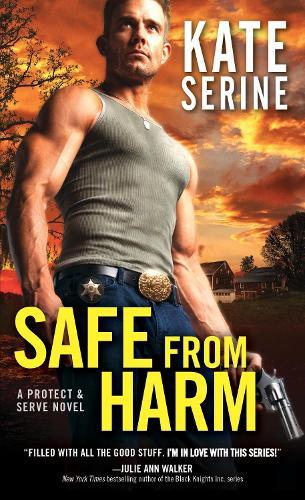 Safe from Harm (#2 Protect & Serve)  by Kate SeRine at Abbey's Bookshop, 