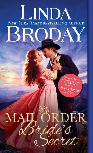 The Mail Order Bride's Secret  by Linda Broday at Abbey's Bookshop, 