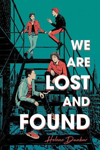 We Are Lost and Found  by Helene Dunbar at Abbey's Bookshop, 
