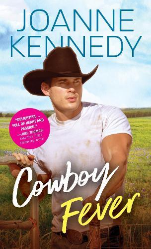 Cowboy Fever  by Joanne Kennedy at Abbey's Bookshop, 