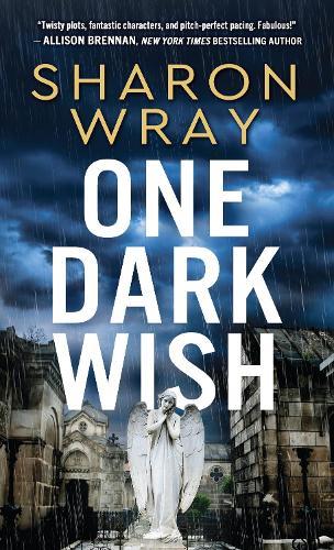 One Dark Wish (#2 Deadly Force)  by Sharon Wray at Abbey's Bookshop, 