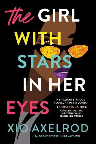 The Girl with Stars in Her Eyes: A story of love, loss, and rock-and-roll  by Xio Axelrod at Abbey's Bookshop, 