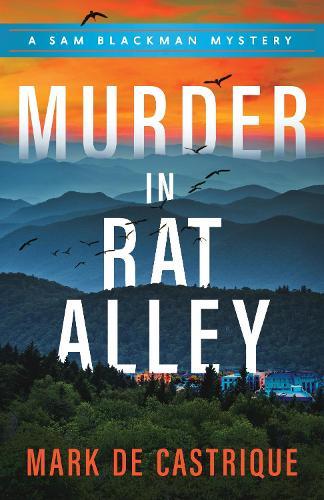 Murder in Rat Alley  by Mark de Castrique at Abbey's Bookshop, 