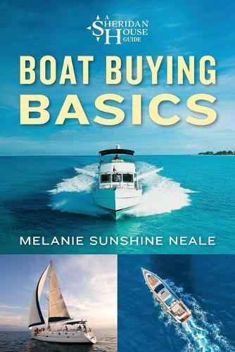 Boat Buying Basics  by Melanie Sunshine Neale at Abbey's Bookshop, 