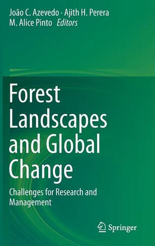 Forest Landscapes and Global Change: Challenges for Research and Management