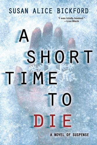 A Short Time to Die  by Susan Bickford at Abbey's Bookshop, 